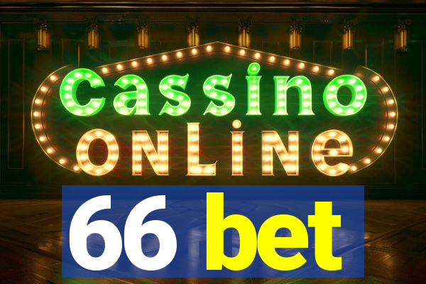 66 bet